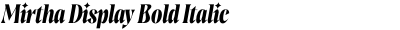 Mirtha Display Bold Italic